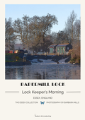 Papermill Lock  Lock Keeper's Morning